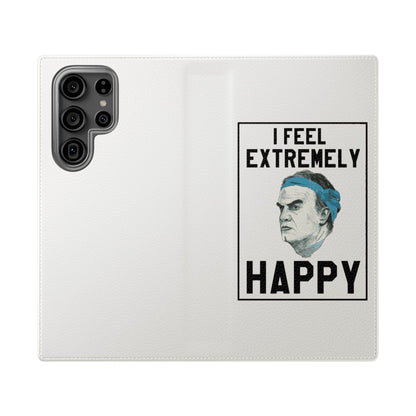 Flip Phone Case - Bielsa I Feel Extremely Happy
