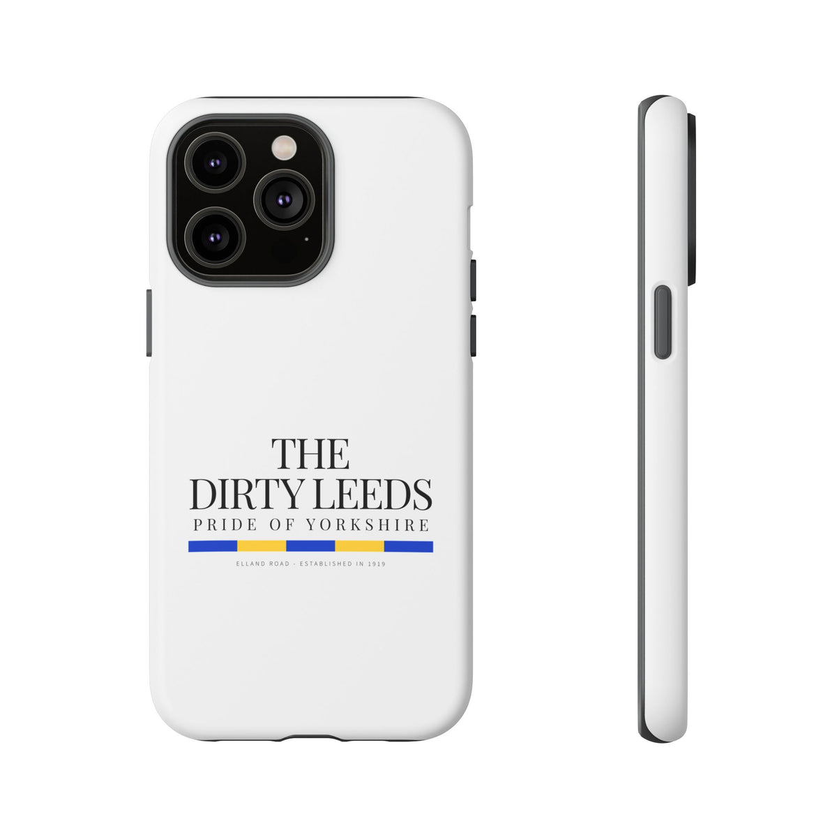 LUFC “The Dirty Leeds: Pride of Yorkshire” Phone Case