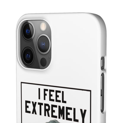 Snap Phone Case - Bielsa I Feel Extremely Happy