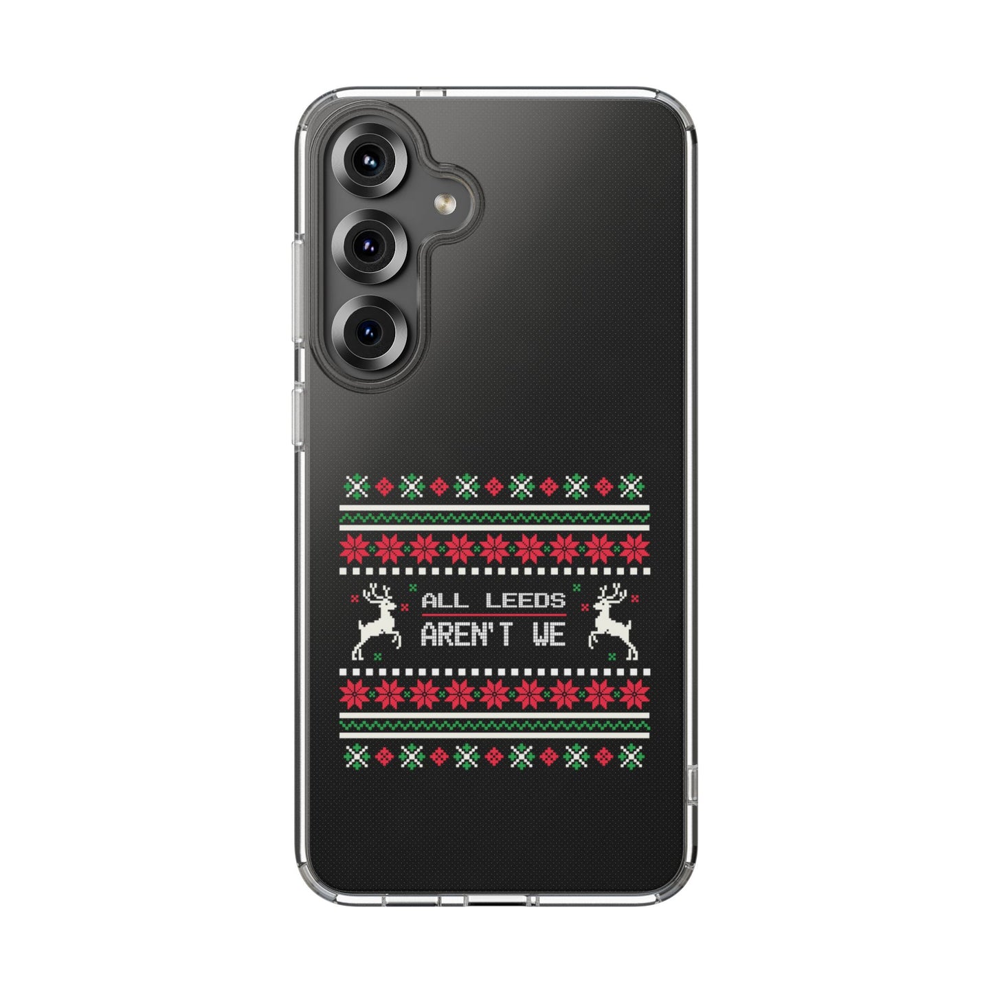 LUFC "All Leeds Aren't We" Clear  Impact-Resistant Case: Christmas  Edition