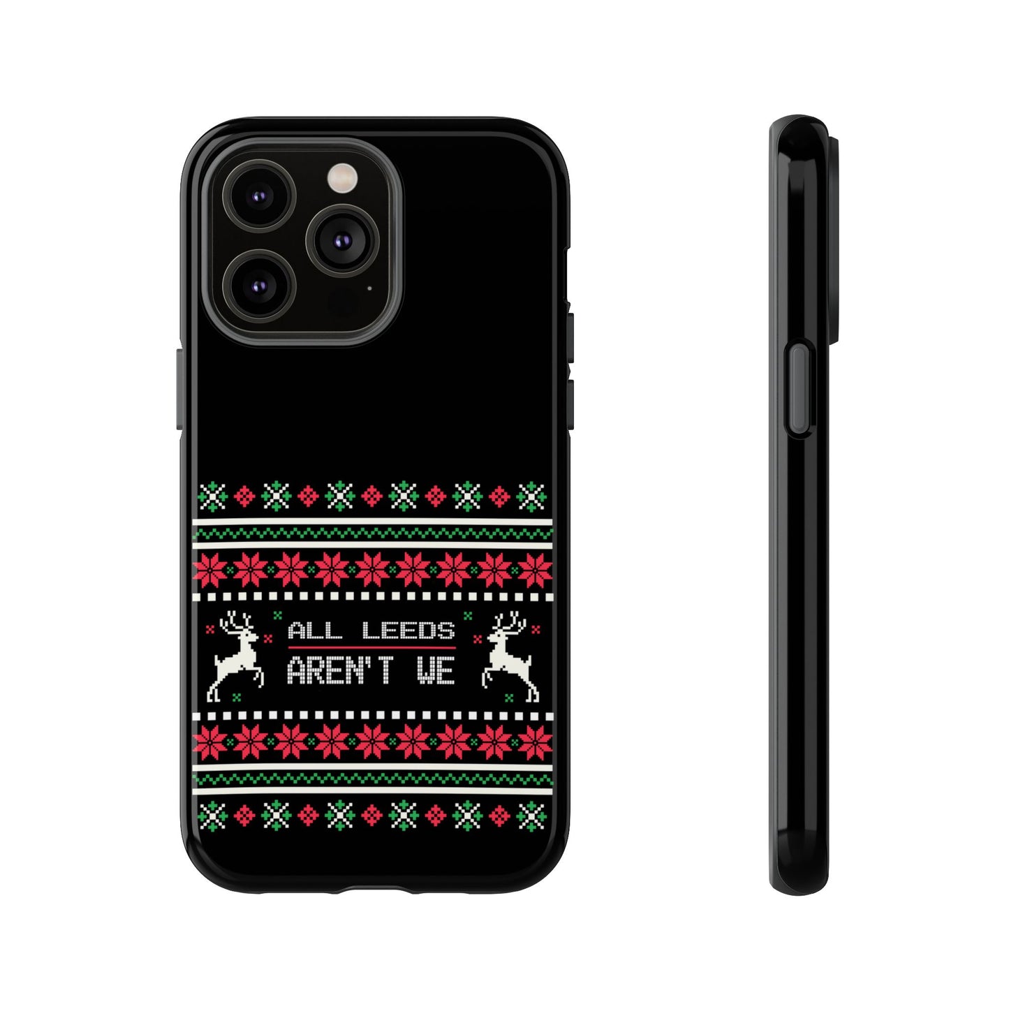 LUFC 'All Leeds Aren't We' Phone  Case: Christmas Edition
