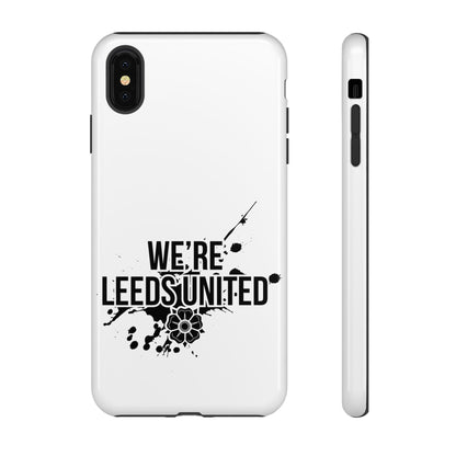 LUFC 'WE’RE LEEDS UNITED' Phone  Case - Lufcnews.co.uk