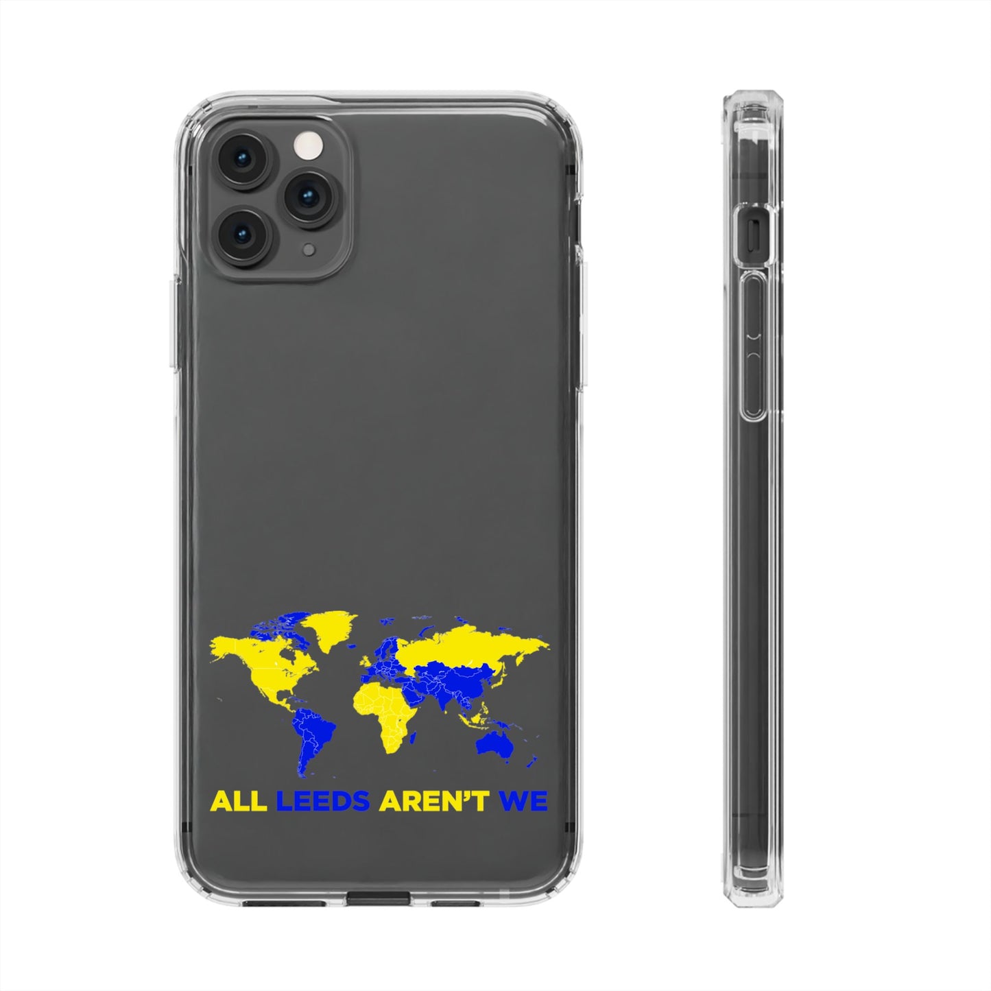 LUFC “All Leeds Aren’t We” Clear  Impact-Resistant Case