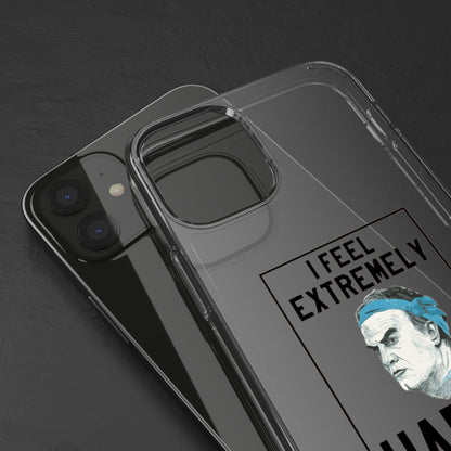 Clear Phone Case - Bielsa I feel Extremely Happy