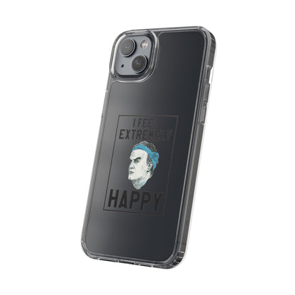 Clear Phone Case - Bielsa I feel Extremely Happy