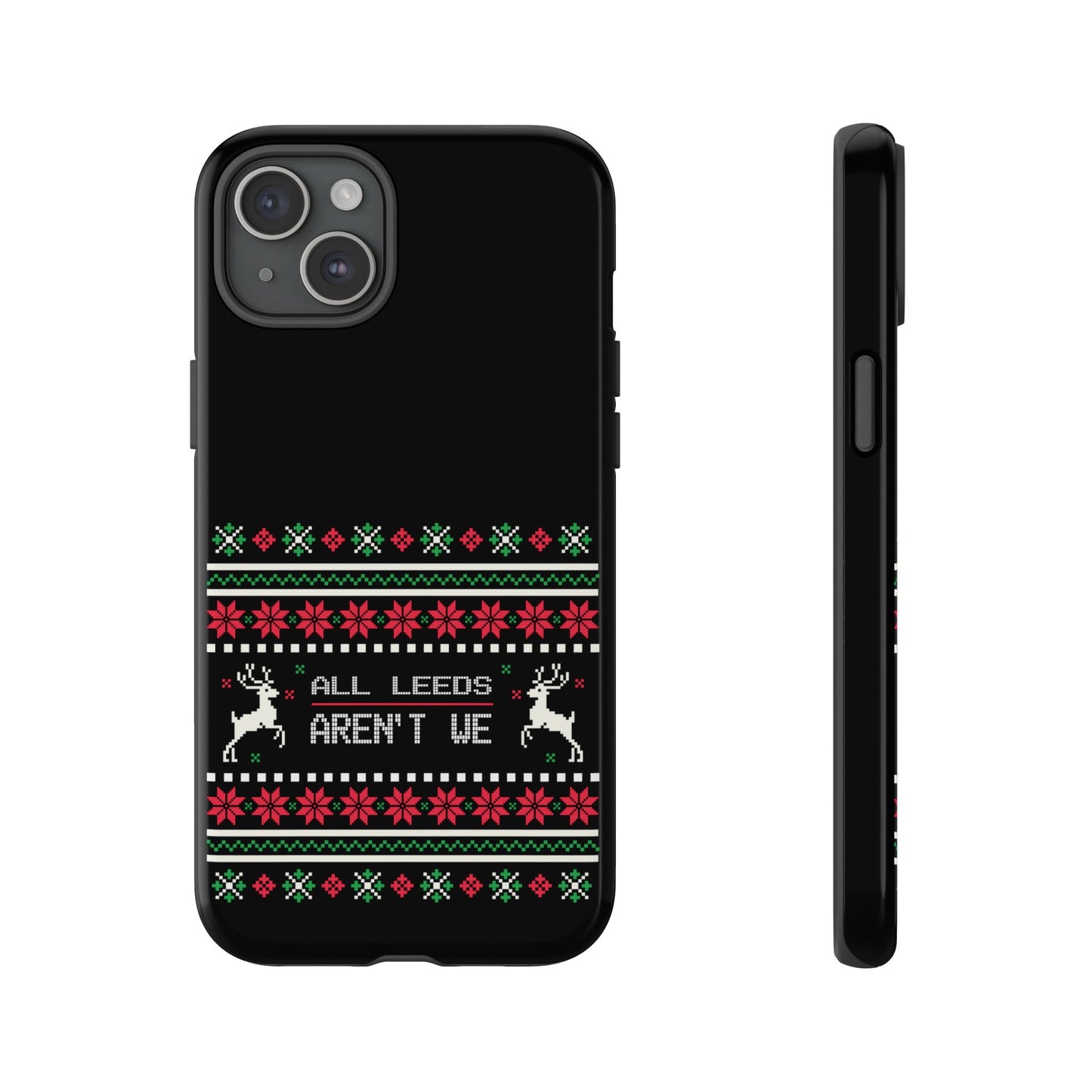LUFC 'All Leeds Aren't We' Phone  Case: Christmas Edition