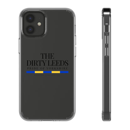 LUFC “The Dirty Leeds: Pride of  Yorkshire” Clear Phone Case - Lufcnews.co.uk
