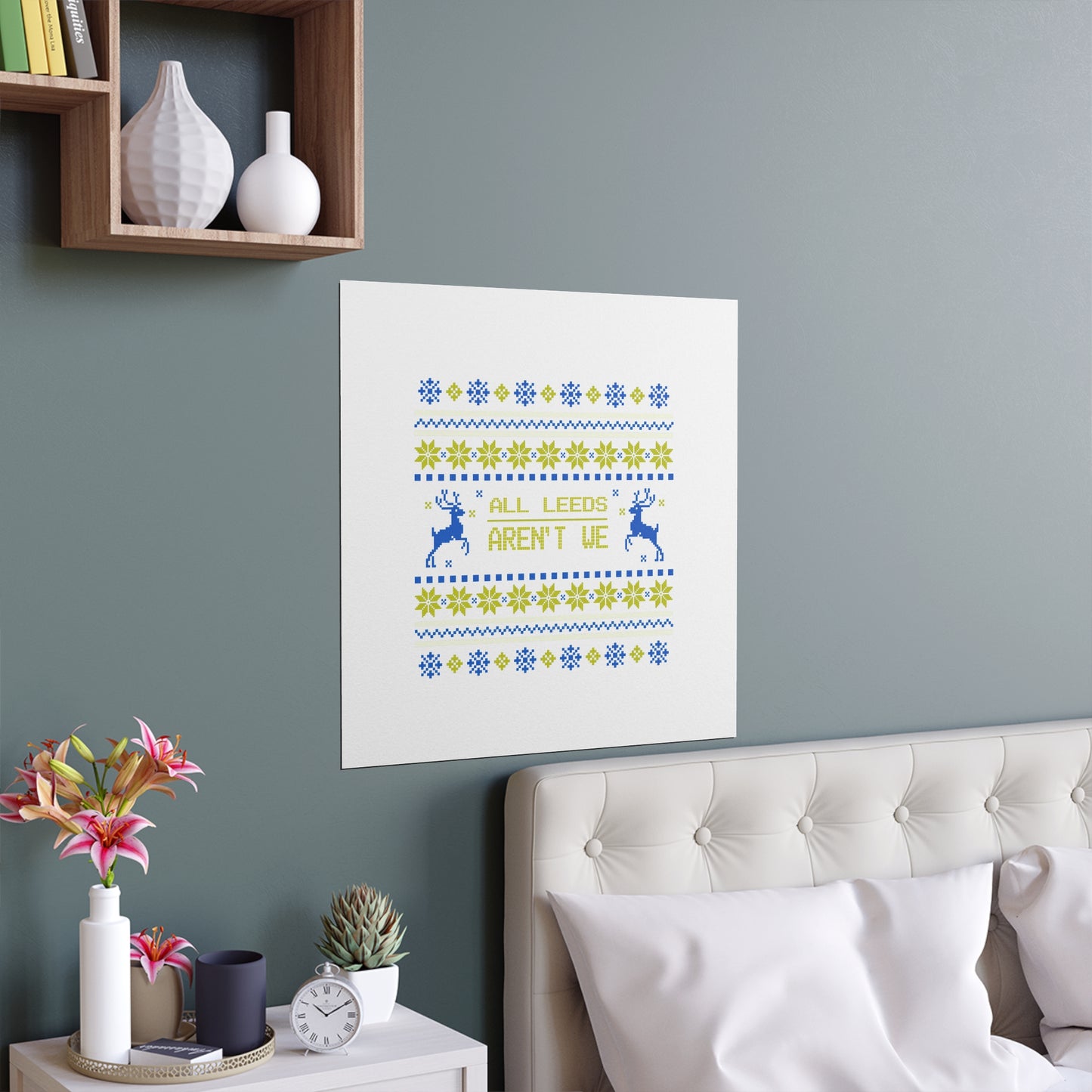 LUFC “All Leeds Aren’t We”  Christmas Design Wall Art for Home  & Outdoors