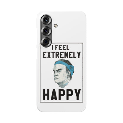Snap Phone Case - Bielsa I Feel Extremely Happy