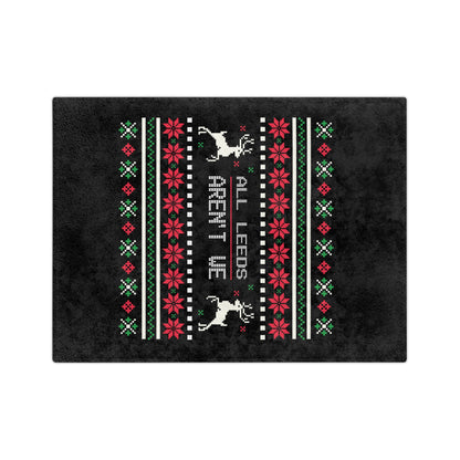 LUFC Christmas Velveteen Sports Blanket “ALL LEEDS AREN’T WE” Christmas Edition