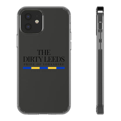 LUFC “The Dirty Leeds: Pride of  Yorkshire” Clear Phone Case - Lufcnews.co.uk