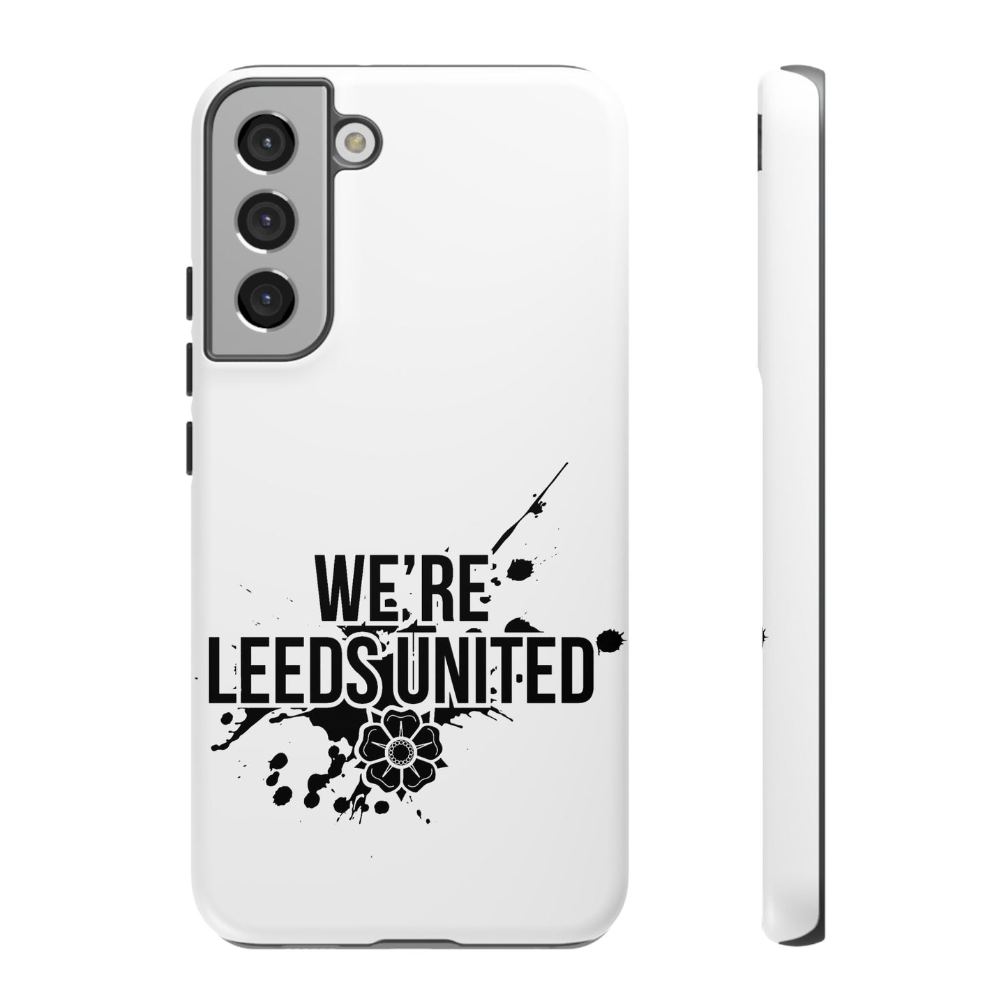 LUFC 'WE’RE LEEDS UNITED' Phone  Case