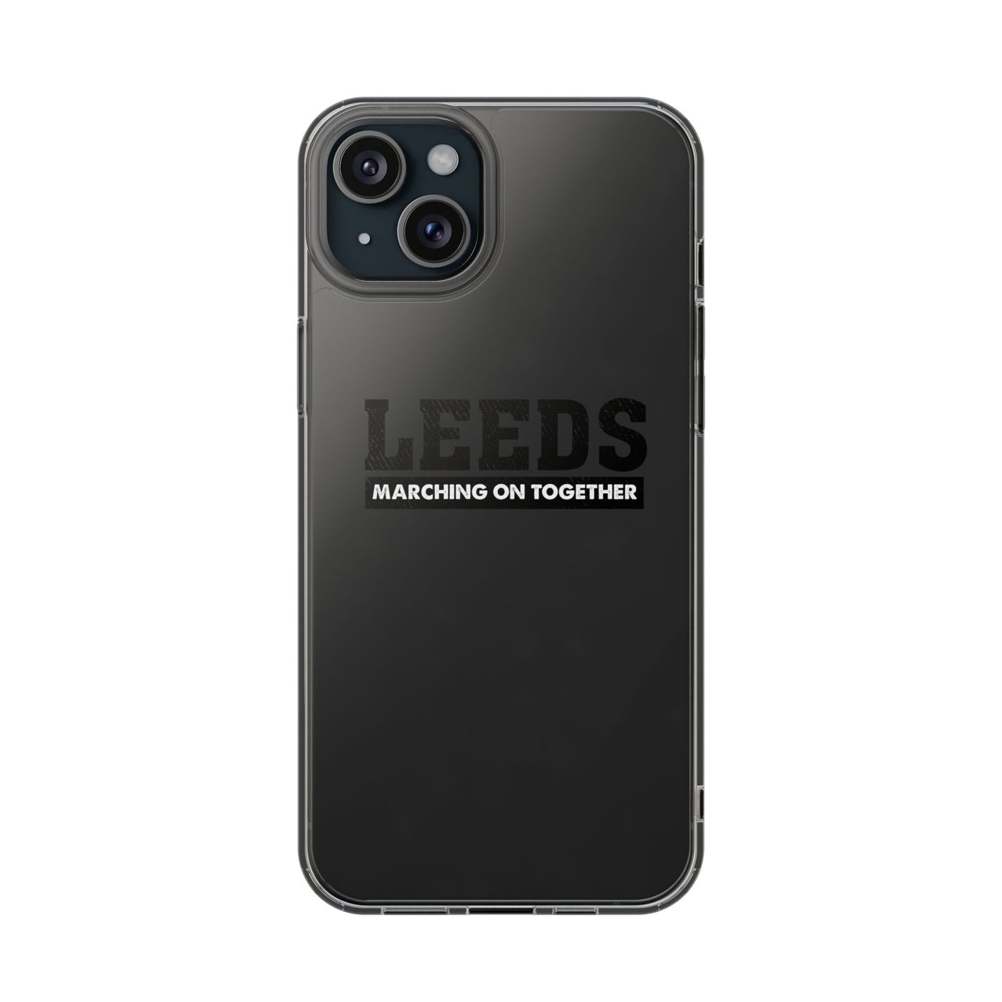 Clear Impact-Resistant Phone Case  “LEEDS: Marching On Together”  Edition