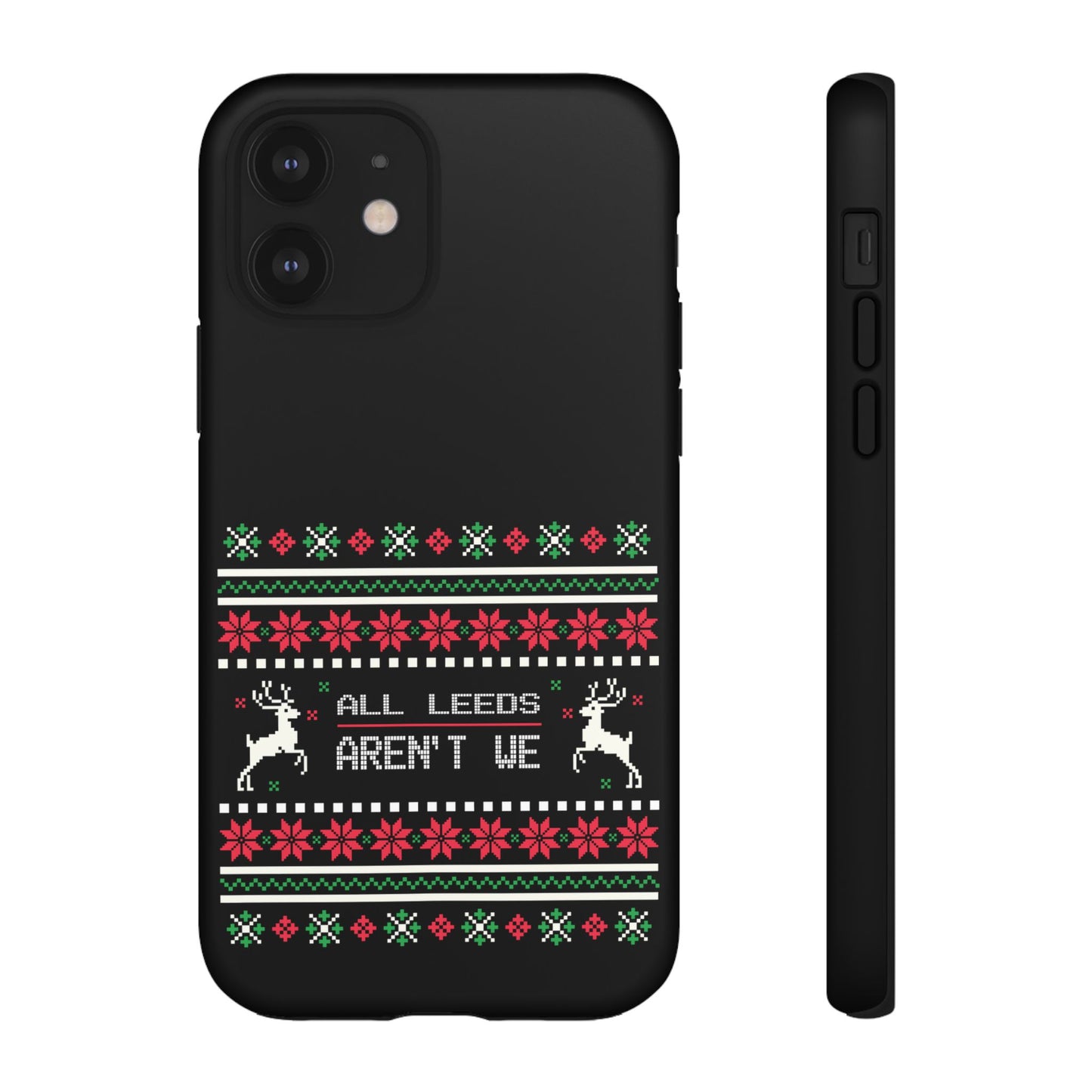 LUFC 'All Leeds Aren't We' Phone  Case: Christmas Edition