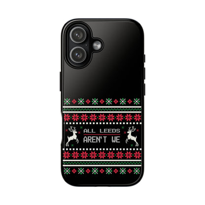 LUFC 'All Leeds Aren't We' Phone  Case: Christmas Edition - Lufcnews.co.uk