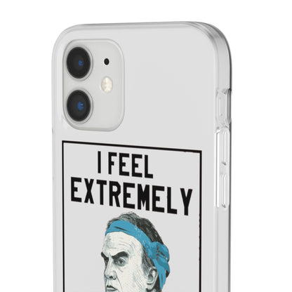 Flexi Cases - Bielsa I Feel Extremely Happy
