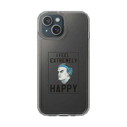 Clear Phone Case - Bielsa I feel Extremely Happy