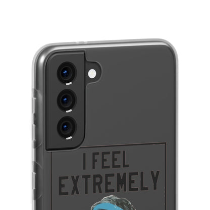 Flexi Cases - Bielsa I Feel Extremely Happy