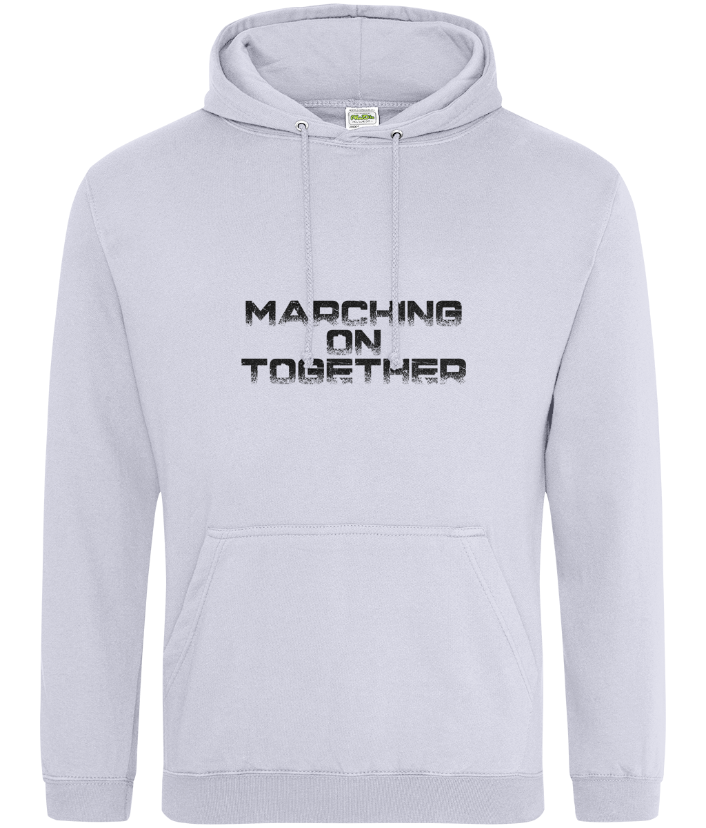 Marching on together Hoodie Men