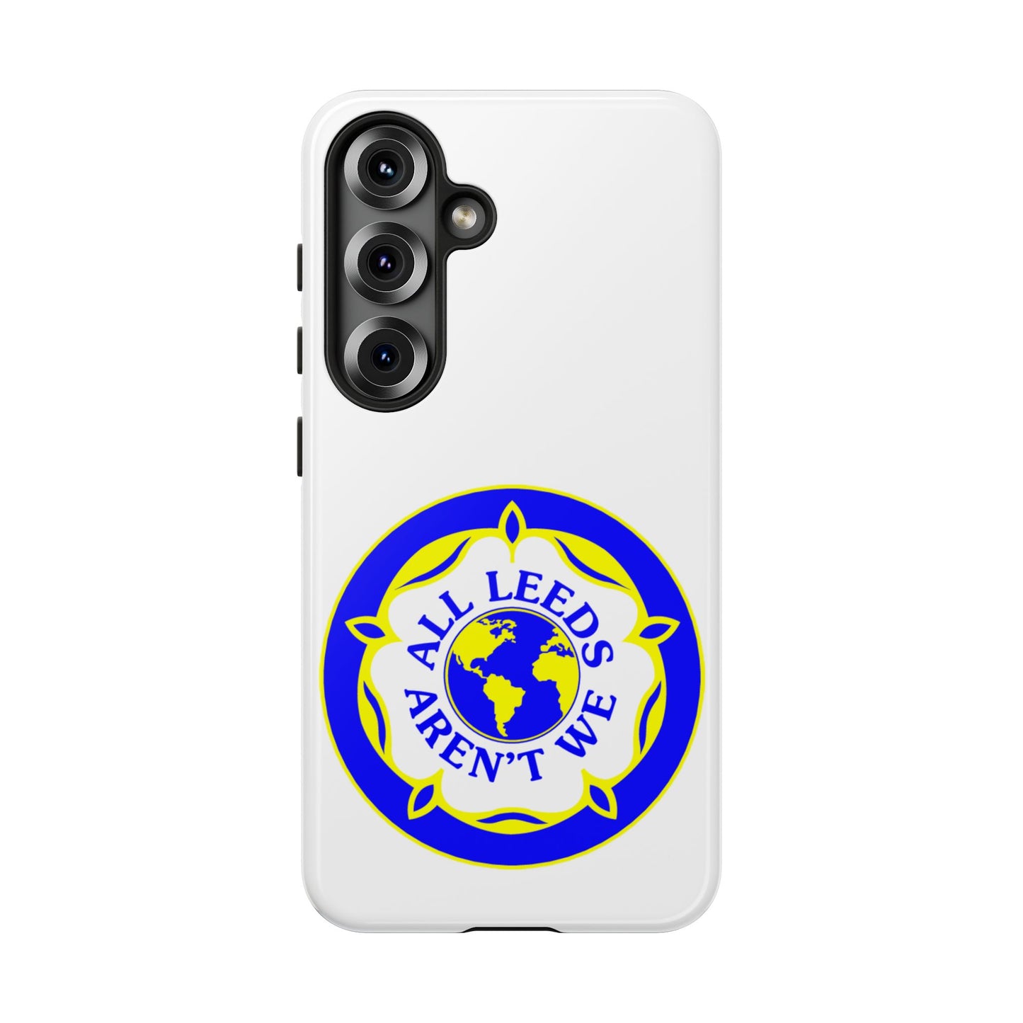 LUFC 'All Leeds Aren’t We' Phone  Case
