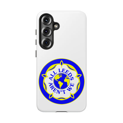 LUFC 'All Leeds Aren’t We' Phone  Case - Lufcnews.co.uk