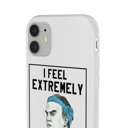 Flexi Cases - Bielsa I Feel Extremely Happy