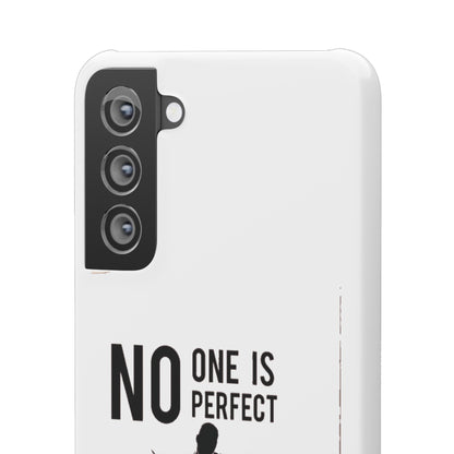 Snap Cases - No One Is Perfect However Being A Leeds Fan Is Close Enough