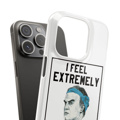 Snap Phone Case - Bielsa I Feel Extremely Happy