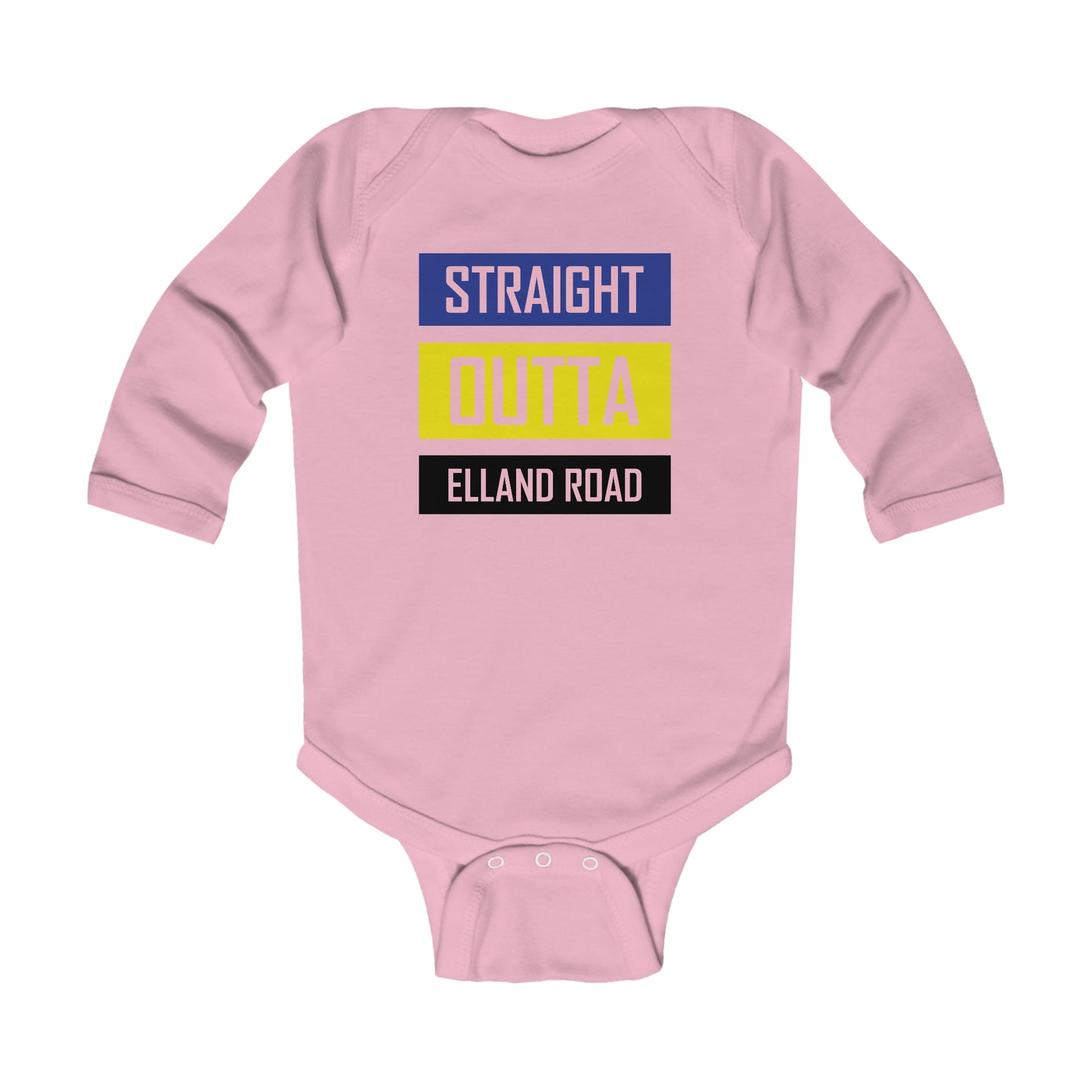 Straight Outta Elland Road - Infant Long Sleeve Bodysuit