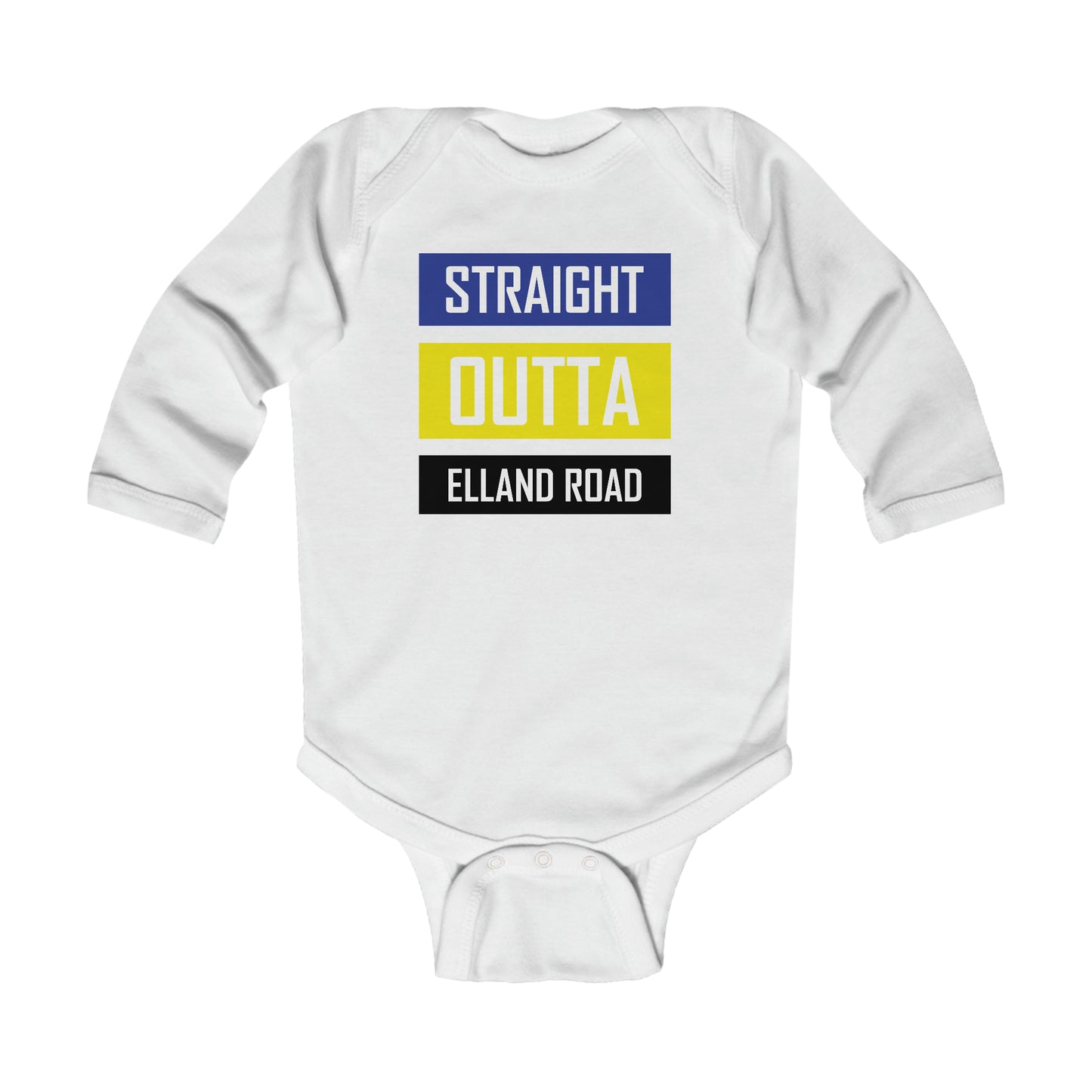 Straight Outta Elland Road - Infant Long Sleeve Bodysuit