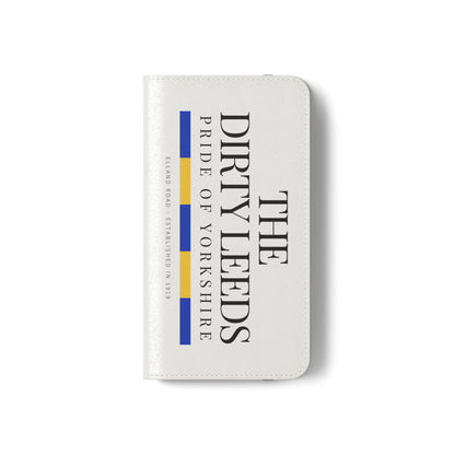 LUFC “The Dirty Leeds: Pride of  Yorkshire” Flip Case Phone Wallet - Lufcnews.co.uk