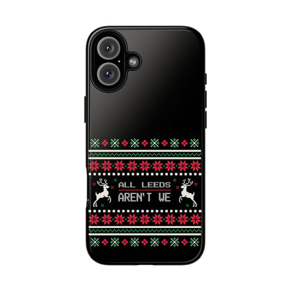 LUFC 'All Leeds Aren't We' Phone  Case: Christmas Edition - Lufcnews.co.uk