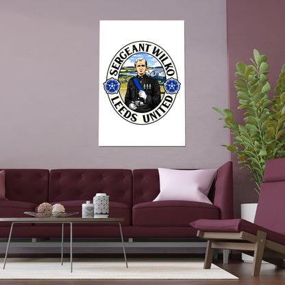 LUFC “Sergeant Wilko Leeds United”  Silk Poster
