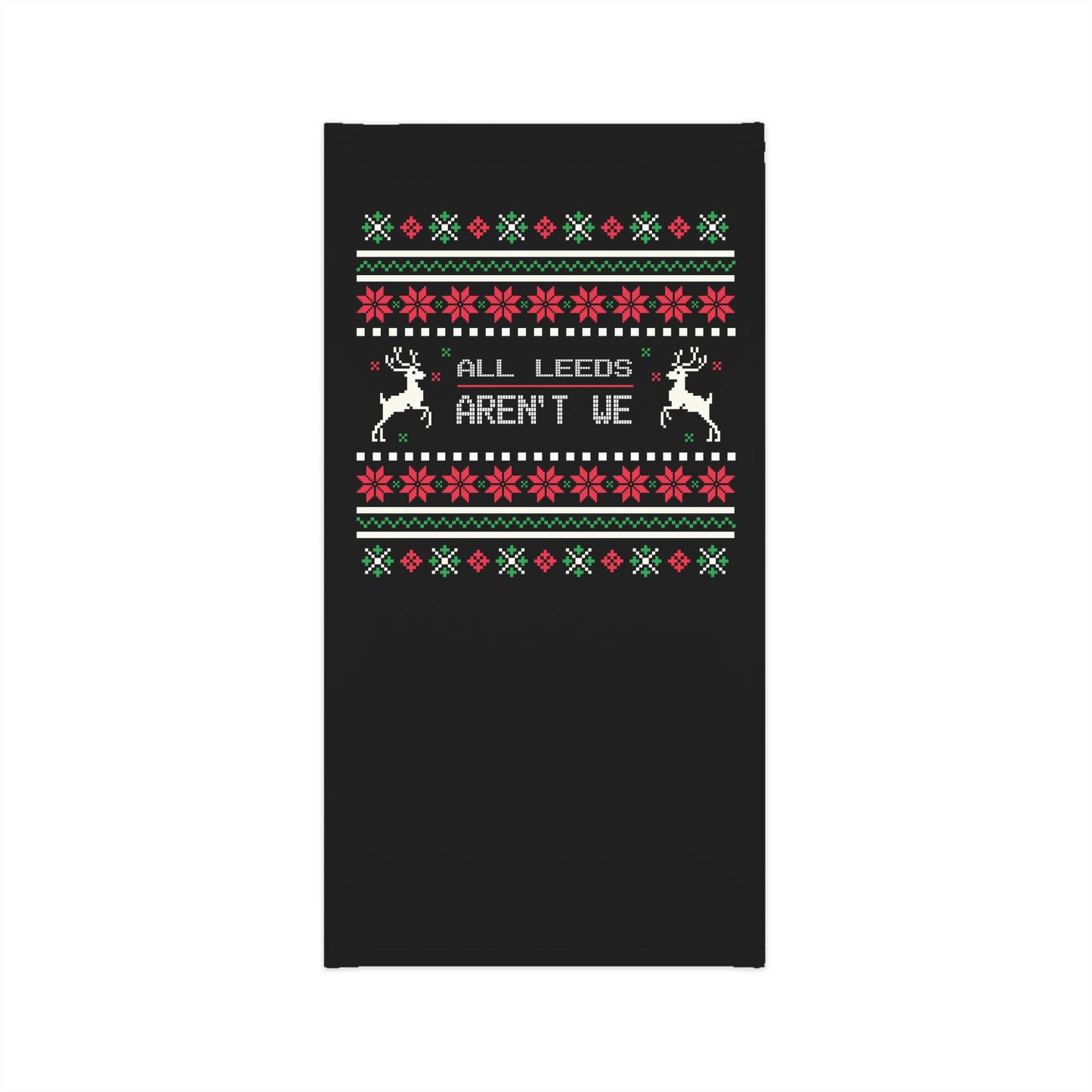 LUFC Christmas Winter Neck Gaiter  “ALL LEEDS AREN’T WE” Festive  Design