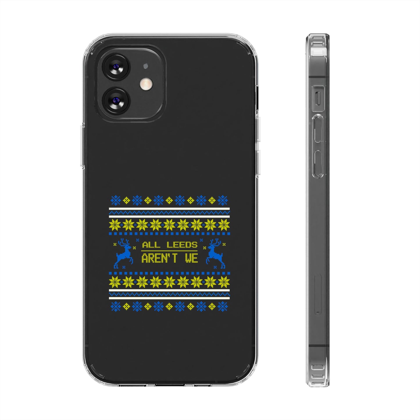 LUFC "All Leeds Aren't We" Clear  Impact-Resistant Case: Christmas  Edition