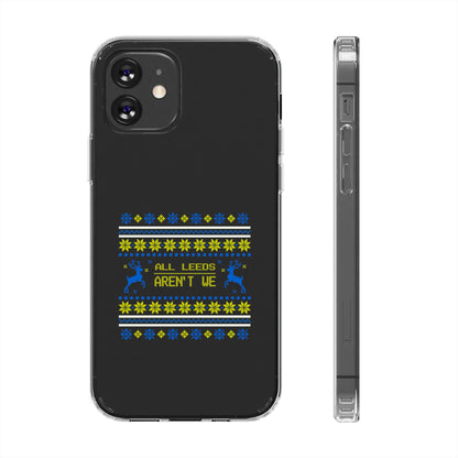 LUFC "All Leeds Aren't We" Clear  Impact-Resistant Case: Christmas  Edition - Lufcnews.co.uk