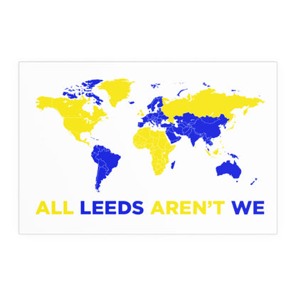 LUFC “All Leeds Aren’t We” Silk  Poster