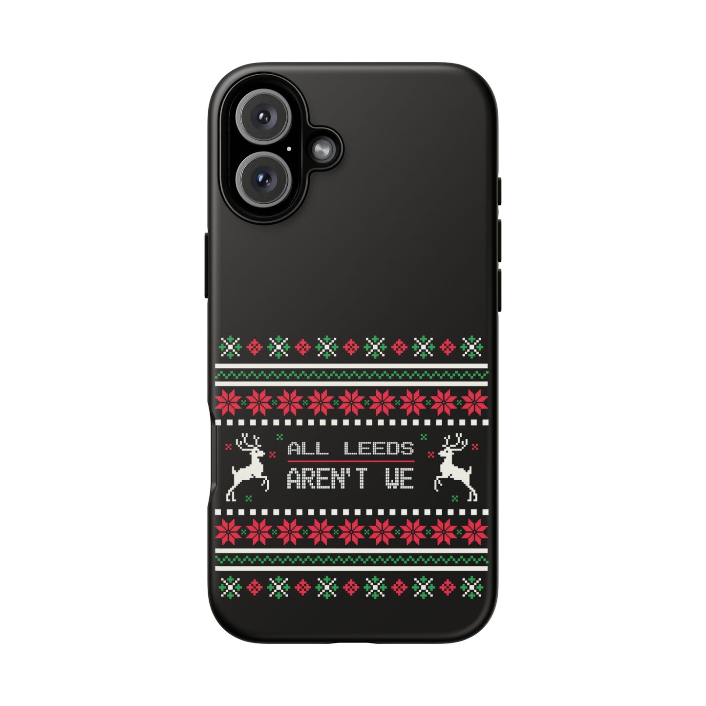 LUFC 'All Leeds Aren't We' Phone  Case: Christmas Edition