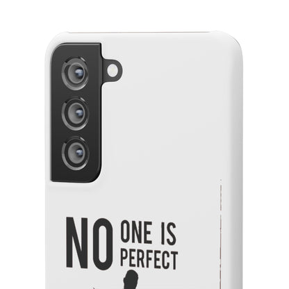 Snap Cases - No One Is Perfect However Being A Leeds Fan Is Close Enough