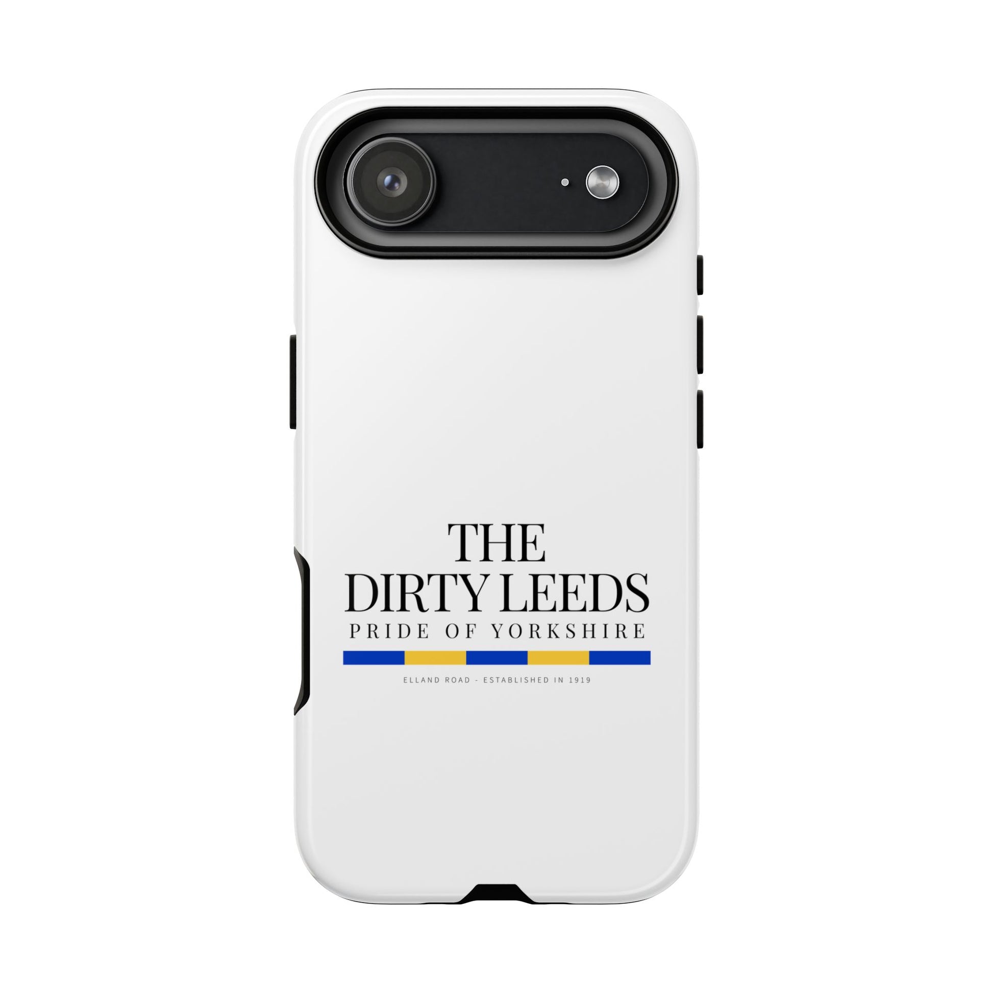 LUFC “The Dirty Leeds: Pride of  Yorkshire” Phone Case - Lufcnews.co.uk