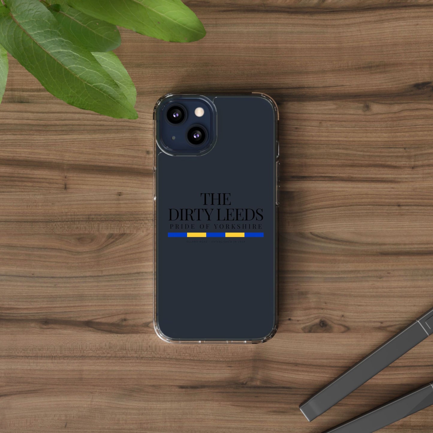 LUFC “The Dirty Leeds: Pride of  Yorkshire” Clear Phone Case - Lufcnews.co.uk