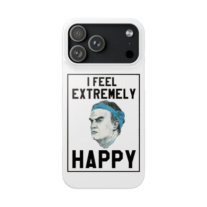 Snap Phone Case - Bielsa I Feel Extremely Happy