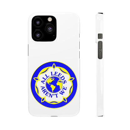 LUFC "All Leeds Aren't We" Snap  Case
