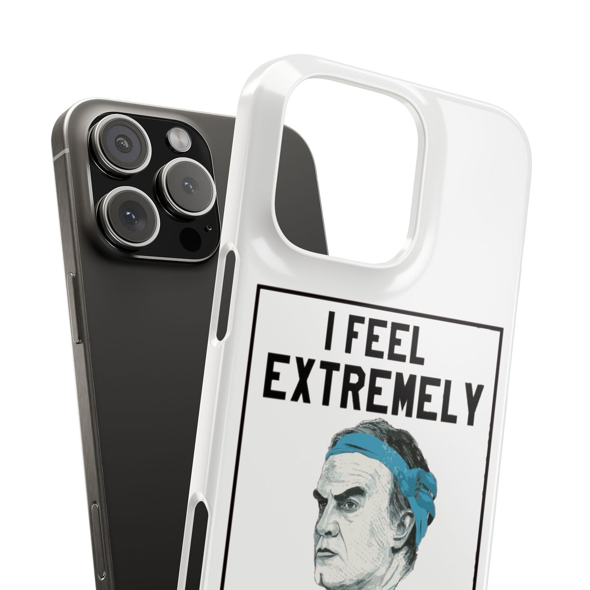 Snap Phone Case - Bielsa I Feel Extremely Happy
