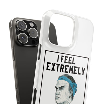 Snap Phone Case - Bielsa I Feel Extremely Happy