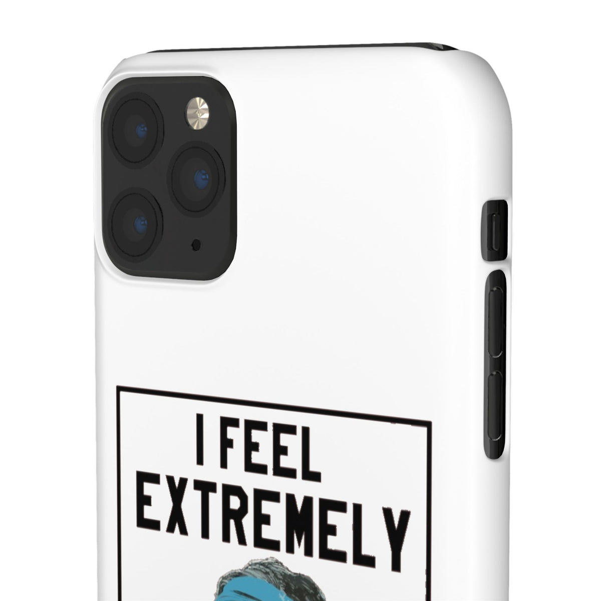 Snap Phone Case - Bielsa I Feel Extremely Happy