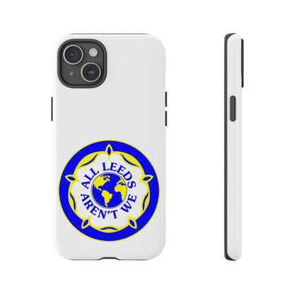 LUFC 'All Leeds Aren’t We' Phone  Case - Lufcnews.co.uk