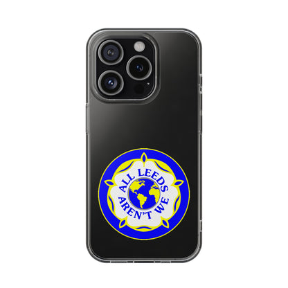 LUFC “All Leeds Aren’t We” Clear  Impact-Resistant Case - Lufcnews.co.uk
