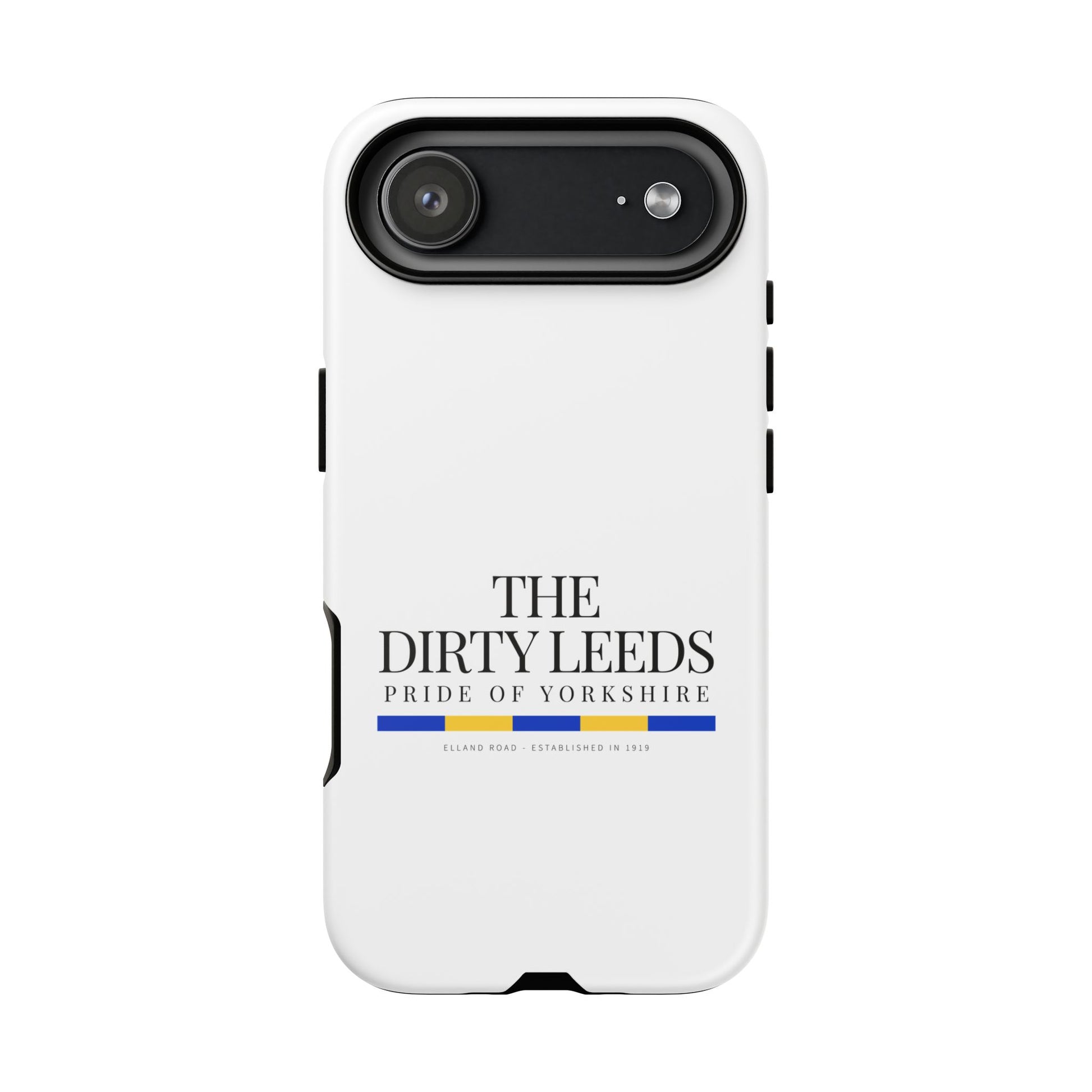 LUFC “The Dirty Leeds: Pride of  Yorkshire” Phone Case - Lufcnews.co.uk