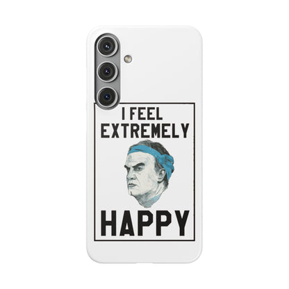 Snap Phone Case - Bielsa I Feel Extremely Happy